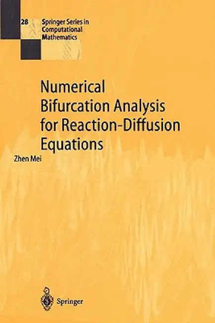 Numerical Bifurcation Analysis for Reaction-Diffusion Equations by Zhen Mei