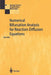 Numerical Bifurcation Analysis for Reaction-Diffusion Equations by Zhen Mei