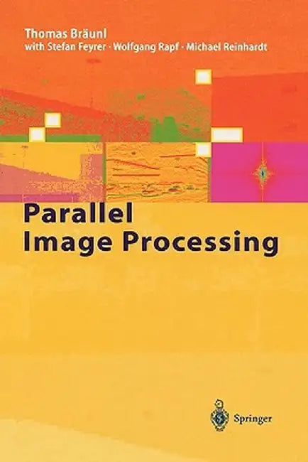 Parallel Image Processing by T. Bräunl