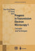 Progress in Transmission Electron Microscopy 1: Concepts and Techniques by Xiao-Feng Zhang