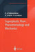 Superplastic Flow: Phenomenology and Mechanics by K. A. Padmanabhan