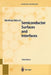 Semiconductor Surfaces and Interfaces by Winfried Mönch
