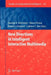 New Directions in Intelligent Interactive Multimedia by George A. Tsihrintzis