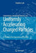 Uniformly Accelerating Charged Particles: A Threat to the Equivalence Principle by Stephen Lyle