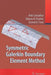 Symmetric Galerkin Boundary Element Method by Alok Sutradhar