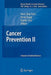 Cancer Prevention II by Hans-Jörg Senn
