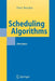 Scheduling Algorithms by Peter Brucker