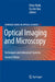 Optical Imaging and Microscopy: Techniques and Advanced Systems by Peter Török