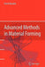 Advanced Methods in Material Forming by Dorel Banabic