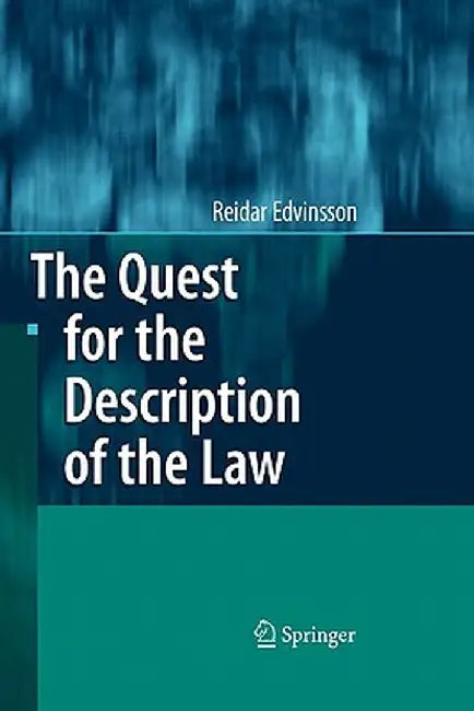 The Quest for the Description of the Law by Reidar Edvinsson