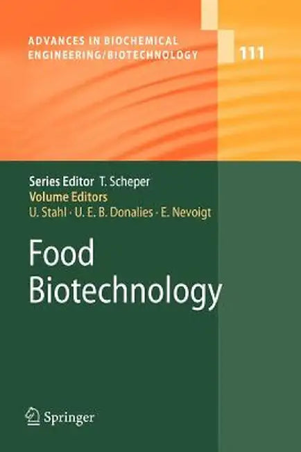 Food Biotechnology by Ulf Stahl