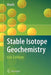 Stable Isotope Geochemistry by Jochen Hoefs