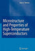 Microstructure and Properties of High-Temperature Superconductors by I. A. Parinov