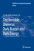 The Invisible Universe: Dark Matter and Dark Energy by Eleftherios Papantonopoulos