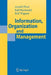 Information, Organization and Management by Ralf Reichwald