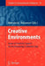 Creative Environments: Issues of Creativity Support for the Knowledge Civilization Age by Andrzej P. Wierzbicki