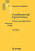 Combinatorial Optimization: Theory and Algorithms by Bernhard Korte