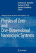 Physics of Zero- And One-Dimensional Nanoscopic Systems by Sachindra Nath Karmakar
