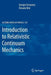 Introduction to Relativistic Continuum Mechanics by Giorgio Ferrarese