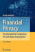 Financial Privacy: An International Comparison of Credit Reporting Systems by Nicola Jentzsch