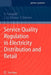 Service Quality Regulation in Electricity Distribution and Retail by Elena Fumagalli