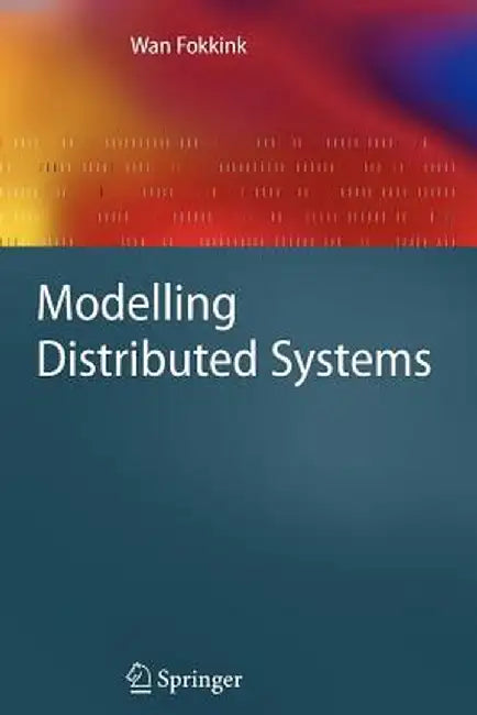 Modelling Distributed Systems by Wan Fokkink