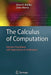 The Calculus of Computation: Decision Procedures with Applications to Verification by Aaron R. Bradley