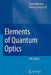 Elements of Quantum Optics by Pierre Meystre