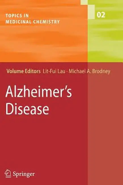 Alzheimer's Disease by Lit-Fui Lau