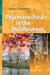 Pharmaceuticals in the Environment: Sources, Fate, Effects and Risks by Klaus Kümmerer