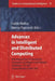 Advances in Intelligent and Distributed Computing: Proceedings of the 1st International Symposium on Intelligent and Distributed Computing IDC 2007, C by Costin Badica