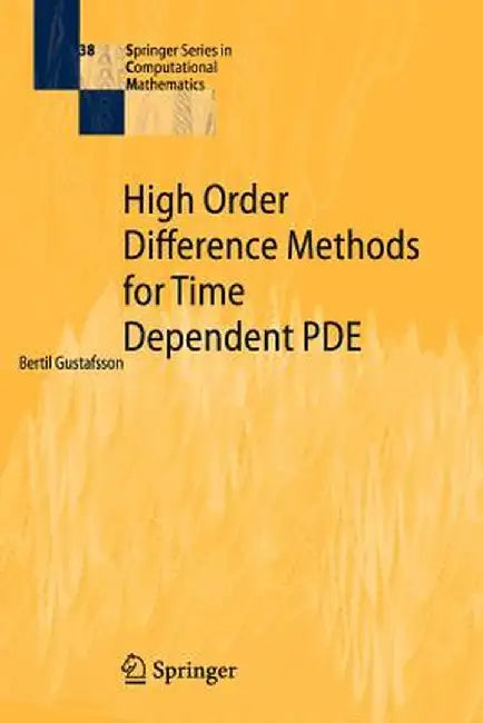 High Order Difference Methods for Time Dependent Pde by Bertil Gustafsson