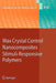 Wax Crystal Control - Nanocomposites - Stimuli-Responsive Polymers by Sadahito Aoshima