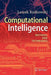 Computational Intelligence: Methods and Techniques by Leszek Rutkowski