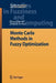Monte Carlo Methods in Fuzzy Optimization by James J. Buckley