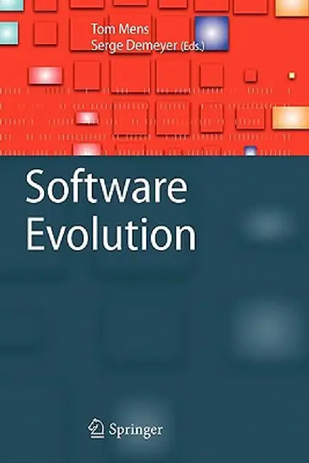 Software Evolution by Tom Mens