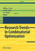 Research Trends in Combinatorial Optimization: Bonn 2008 by William J. Cook
