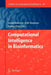 Computational Intelligence in Bioinformatics by Arpad Kelemen