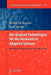 Bio-Inspired Technologies for the Hardware of Adaptive Systems: Real-World Implementations and Applications by Mircea Gh Negoita