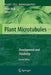 Plant Microtubules: Development and Flexibility by Peter Nick