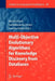 Multi-Objective Evolutionary Algorithms for Knowledge Discovery from Databases by Ashish Ghosh