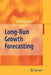 Long-Run Growth Forecasting by Stefan Bergheim