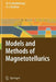 Models and Methods of Magnetotellurics by Mark N. Berdichevsky