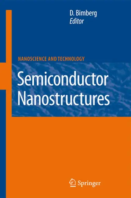 Semiconductor Nanostructures by Dieter Bimberg