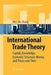International Trade Theory: Capital, Knowledge, Economic Structure, Money, and Prices Over Time by Wei-Bin Zhang