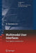 Multimodal User Interfaces: From Signals to Interaction by Dimitros Tzovaras
