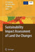 Sustainability Impact Assessment of Land Use Changes by Katharina Helming