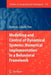 Modelling and Control of Dynamical Systems: Numerical Implementation in a Behavioral Framework by Ricardo Zavala Yoe