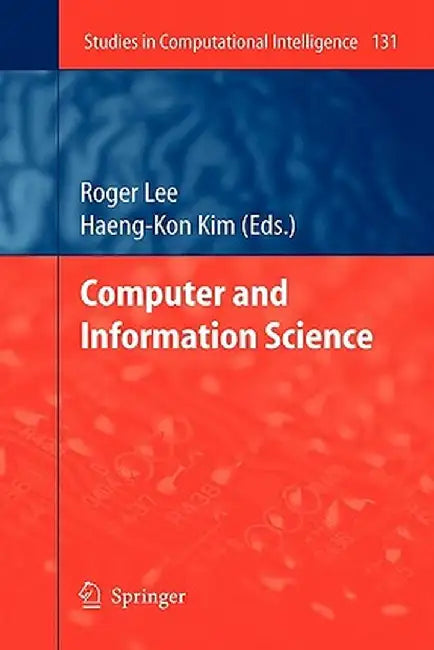 Computer and Information Science by Roger Lee
