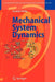 Mechanical System Dynamics by Friedrich Pfeiffer